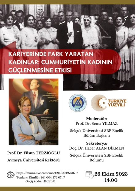 KARİYERİNDE FARK YARATAN KADINLAR:CUMHURİYETİN KADININ GÜÇLENMESİNE ETKİSİ